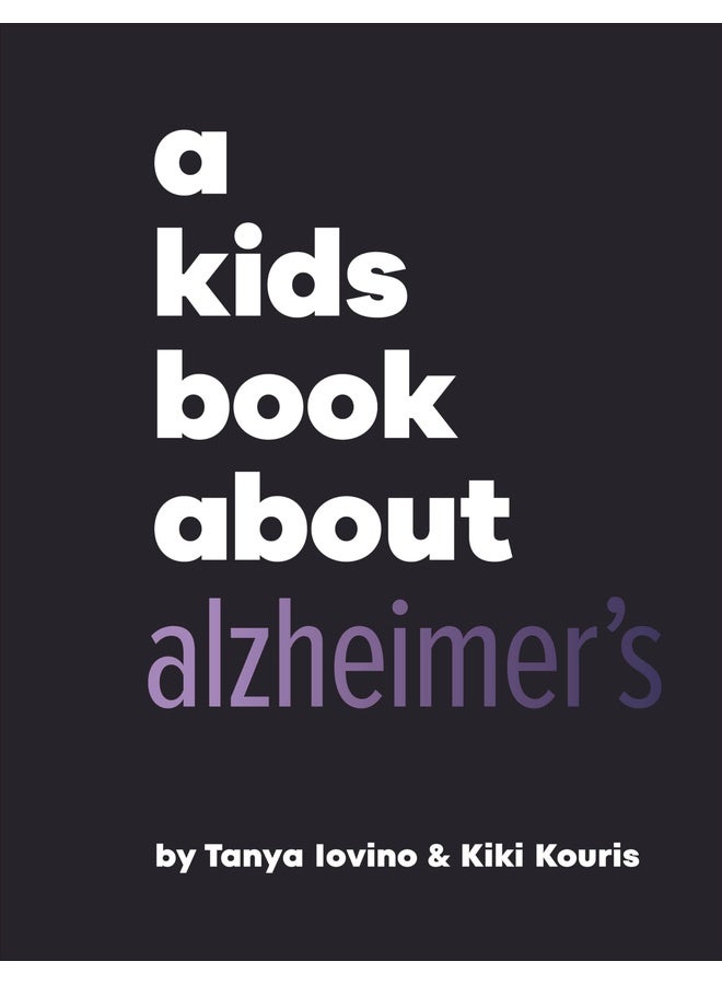 A Kids Book About Alzheimer's